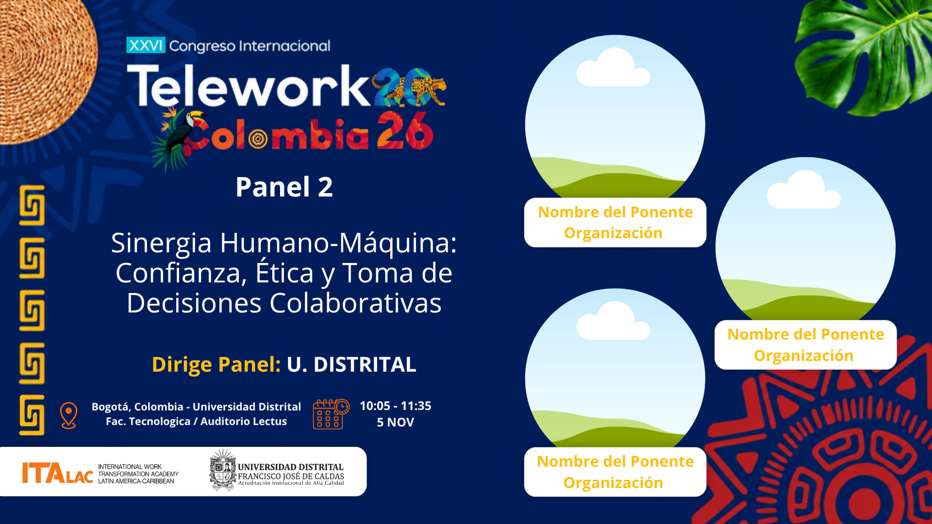 Panel 2 - Sinergia Humano-Máquina: Confianza, Ética y Toma de Decisiones Colaborativas  